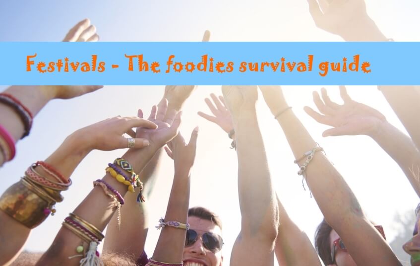 Festivals - The foodies survival guide blog image