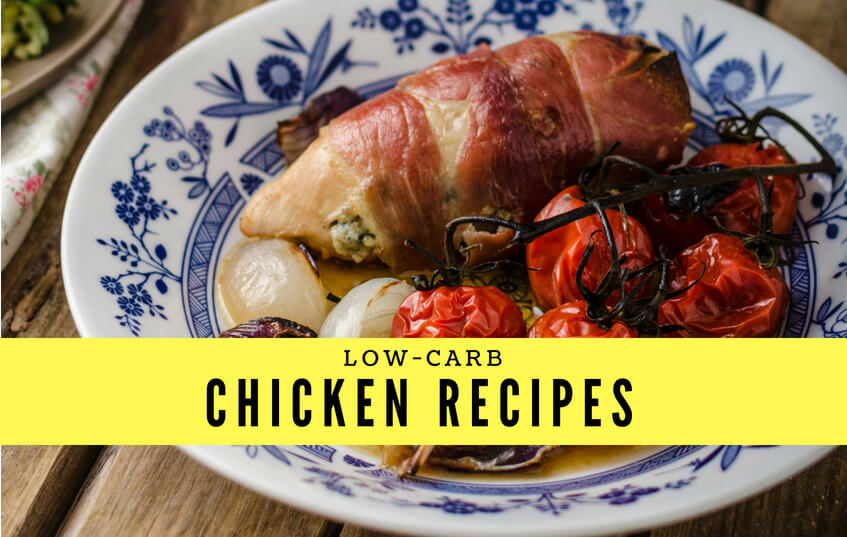 Low Carb Chicken Recipes with Health Benefits blog image