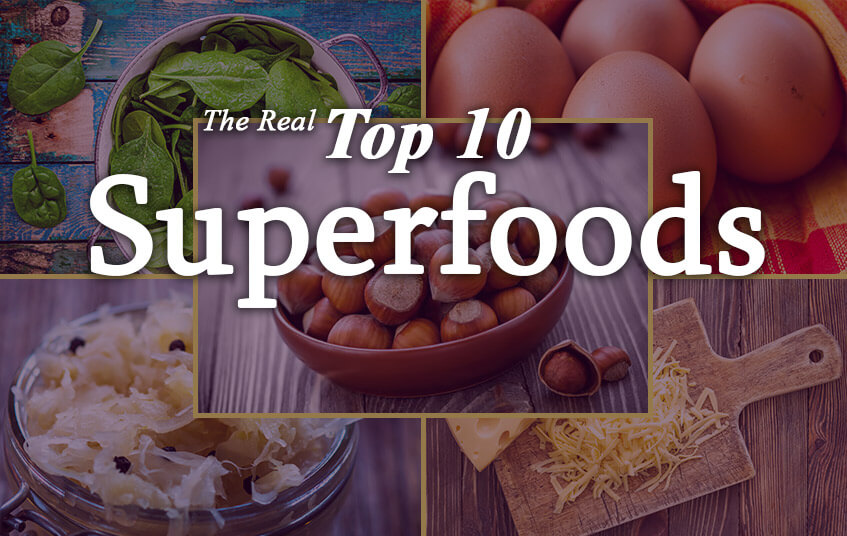 The Real Top 10 Superfoods blog image