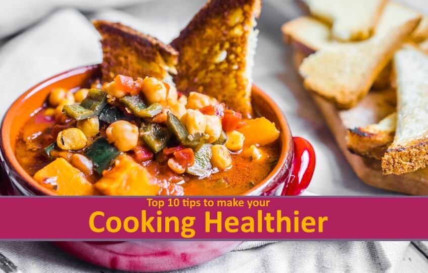 Top 10 tips to make your cooking healthier blog image