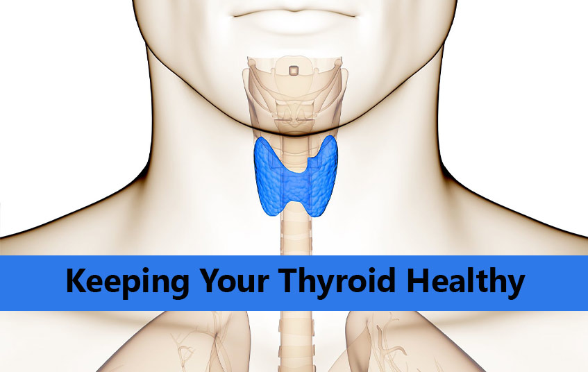 Keeping your Thyroid Healthy blog image