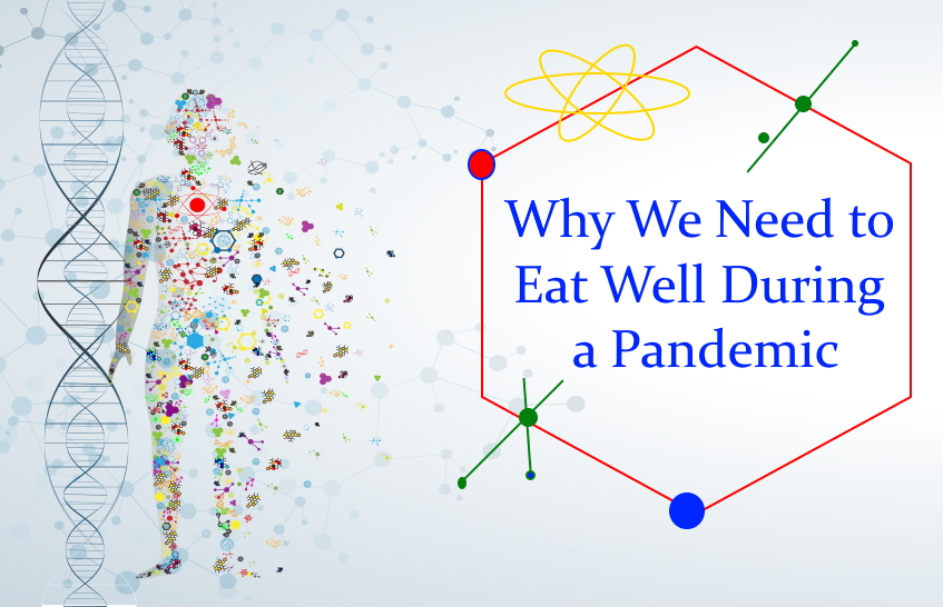 Why we need to eat well during a pandemic blog image